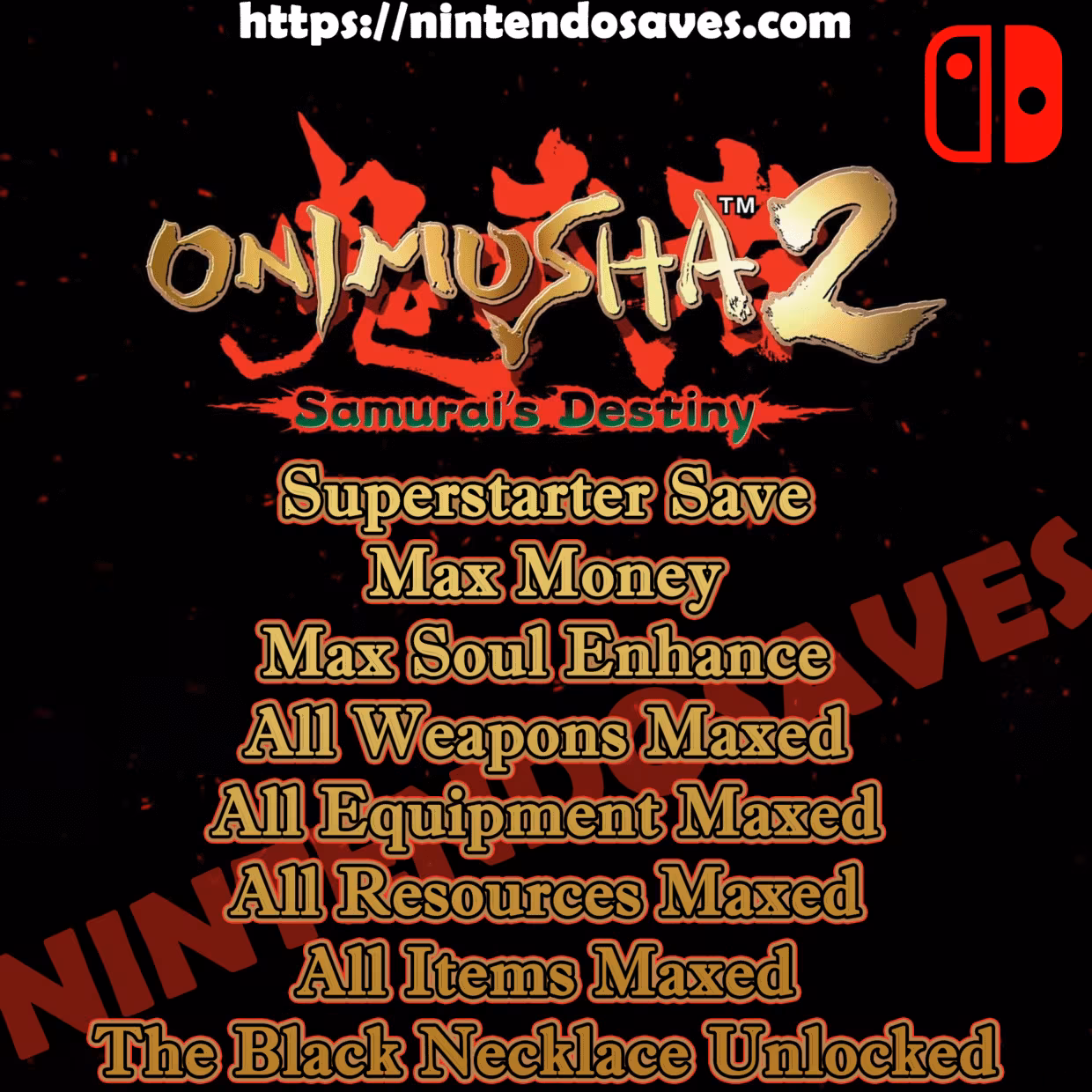 Onimusha 2 Samurai's Destiny Superstarter save cheats nintendo switch 2