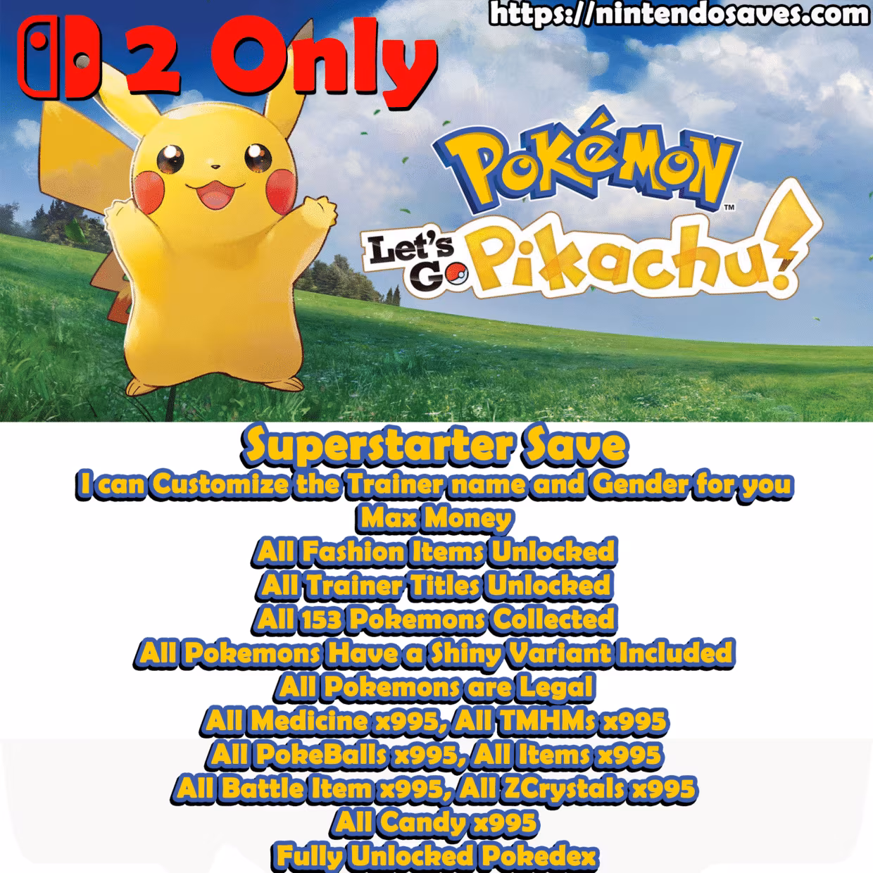Pokemon Let's Go Pikachu! save cheats all pokemons nintendo switch 2